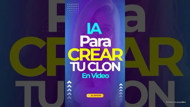 [El Hipster] (February 27, 2025) ¡Crea tu Clon con IA y hazlo hablar por ti!