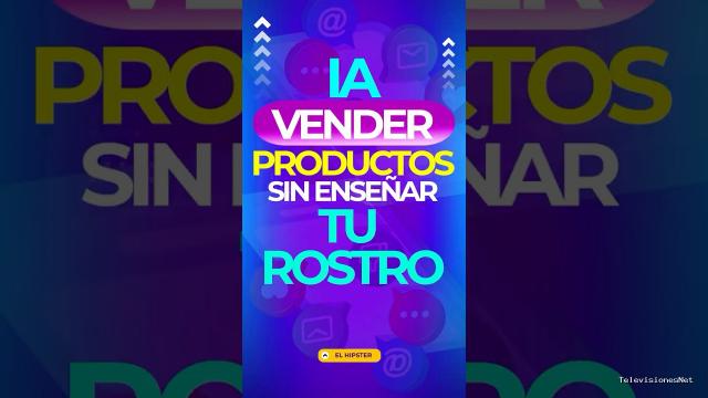 [El Hipster] (April 24, 2025) ¡Así puedes vender en internet sin mostrar tu cara! ( Gana Dinero CON LA IA)