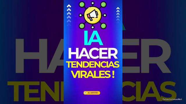 [El Hipster] (April 15, 2025) ¡Crea Videos Virales con IA en Segundos!