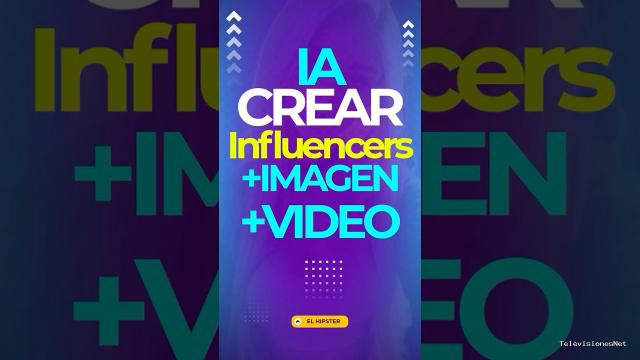 [El Hipster] (May 21, 2025) ¡Tu propio influencer IA en minutos! ( Incluso habla )