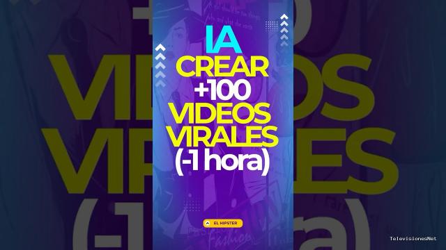[El Hipster] (May 14, 2025) ¡Haz 100 vídeos virales en solo 1 hora con esta herramienta!
