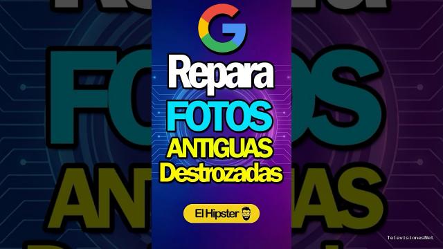 [El Hipster] (February 17, 2026) El truco Secreto de Google Gemini para Reparar Fotos dañadas
