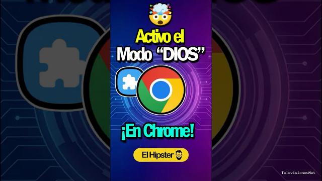 [El Hipster] (February 12, 2026) ¡Activo el Modo Dios en Google Chrome Con Esta Extension!