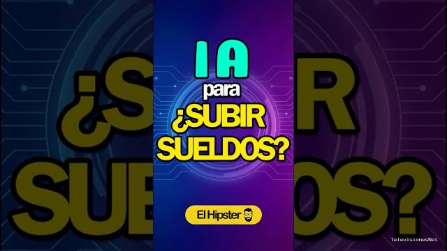 [El Hipster] (March 11, 2026) ¿Esta IA puede subirte el sueldo?