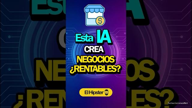[El Hipster] (July 21, 2026) Creando Negocios con IA hasta reventarlo…