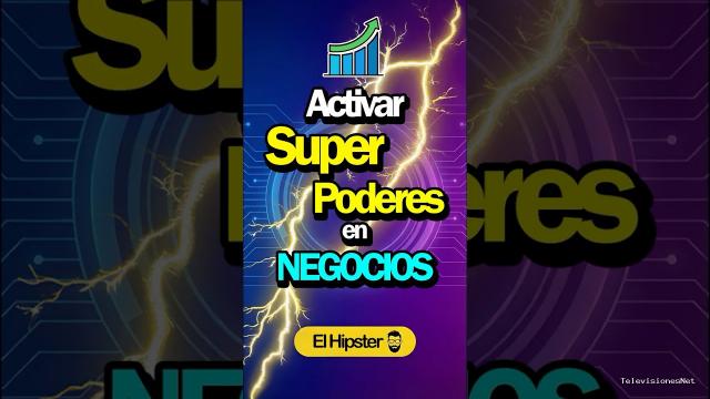 [El Hipster] (July 23, 2026) ¿Esto da Super Poderes a un Negocio?